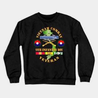 Vietnam Combat Infantry Veteran w 9th Inf Div SSI V1 Crewneck Sweatshirt